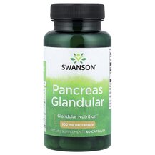 Pancreas Glandular 500 mg Поддержка поджелудочной Swanson