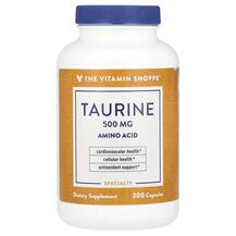 Taurine 500 mg L-Таурин TheVitaminShoppe 300 капсул Taurine 500 mg L-Таурин TheVitaminShoppe 300 капсул