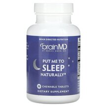 Мелатонін Put Me To Sleep Naturally BrainMD 90 таблеток Мелатонін Put Me To Sleep Naturally BrainMD 90 таблеток