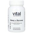 Фото товара Sleep + Recover Фото товара Vital Nutrients, Поддержка сна, Sleep + Recover, 30 капсул